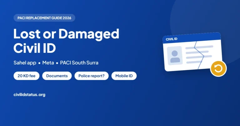 Lost or damaged Kuwait Civil ID replacement guide covering Sahel, Meta, documents and the 20 KD fee